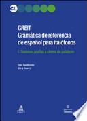 GREIT Gramatica de referencia de espa español para italófonos