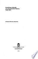 Guadalupe Salcedo y la insurrección llanera, 1949-1957