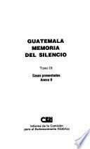 Guatemala: Casos presentados, Anexo II