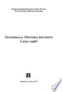 Guatemala, historia reciente (1954-1996)