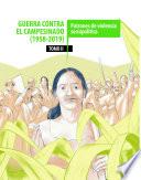 Guerra contra el campesinado (1958-2019).