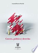 Guerra, política y derecho