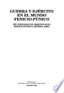 Guerra y ejército en el mundo fenicio-púnico