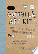 Guerrilla art kit