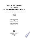 Guía a Las Reseñas de Libros de Y Sobre Hispanoamérica