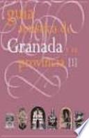 Guía artística de Granada y su provincia