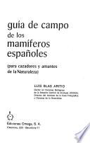 Guía de campo de los mamíferos españoles