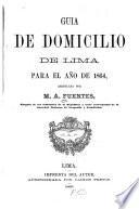 Guia de domicilio de Lima para el año de 1864