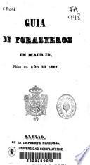 Guía de forasteros en Madrid para el año de 1857