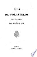 Guía de forasteros en Madrid para el año de 1864