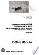 Guía de fuentes documentales sobre ultramar en el Archivo General de la Marina