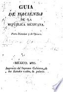 Guía de hacienda de la República Mexicana