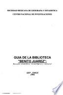 Guia de la biblioteca Benito Juarez