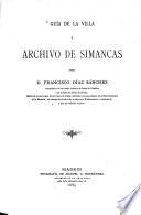 Guía de la villa y Archivo de Simancas