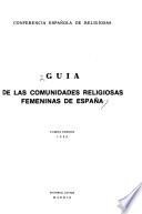 Guia de las comunidades religiosas femeninas de España