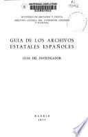 Guía de los archivos estatales españoles