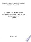 Guía de los documentos microfotografiados por la unidad móvil de microfilm de la UNESCO.