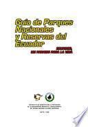 Guía de parques nacionales y reservas del Ecuador