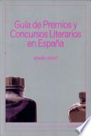 Guía de premios y concursos literarios en España, 2006-07