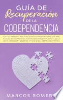 Guía de recuperación de la codependencia