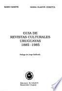 Guía de revistas culturales uruguayas, 1885-1985