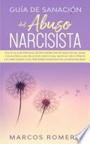 Guía de sanación del abuso narcisista