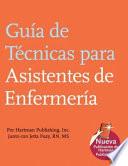 Guía de Técnicas para Asistentes de Enfermería