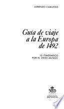 Guia de viaje a la Europa de 1492
