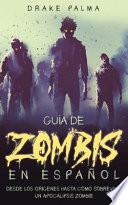 Guía de Zombis en Español