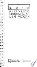 Guía histórico monumental de Gipuzkoa