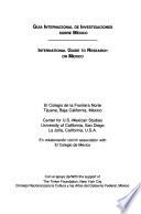 Guía Internacional de Investigaciones Sobre México
