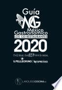 Guía MG México Gastronómico Los 120 restaurantes 2020