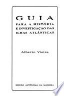 Guia para a história e investigação das ilhas atlânticas