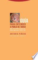 Guía para entender a Pablo de Tarso