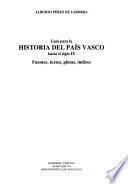 Guía para la historia del País Vasco hasta el siglo IX