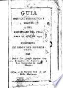 Guia política, eclesiástica y militar del Vireynato del Perú