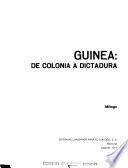 Guinea, de colonia a dictadura