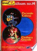 Guitarra fácil presenta Facundo Cabral y Chabuca Granda