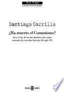 Ha muerto el comunismo?