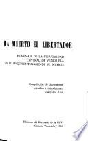 Ha muerto el Libertador