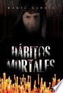 Habitos Mortales
