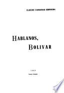 Háblanos, Bolívar