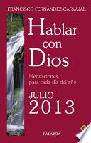 Hablar con Dios - Julio 2013