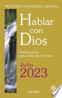 Hablar con Dios - Julio 2023