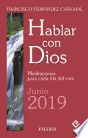 Hablar con Dios - Junio 2019