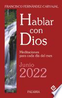 Hablar con Dios - Junio 2022