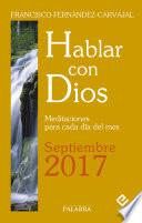 Hablar con Dios - Septiembre 2017