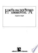 Hac[i]a una soc[i]edad ambiental