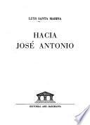 Hacia José Antonio