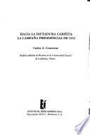 Hacia la dictadura cariísta